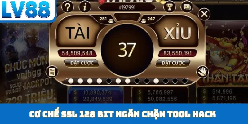 Cơ chế SSL 128 bit ngăn chặn tool hack