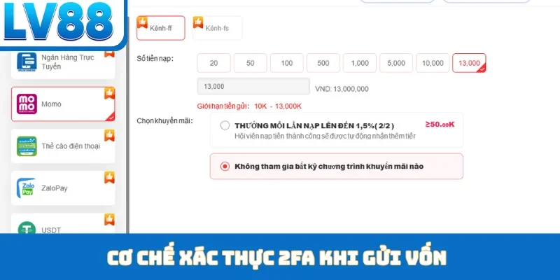 Cơ chế xác thực 2FA khi gửi vốn