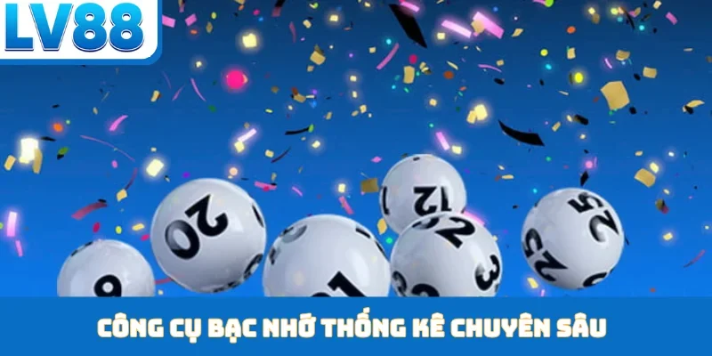 Công cụ bạc nhớ thống kê chuyên sâu