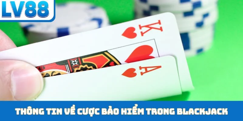 cược bảo hiểm trong Blackjack